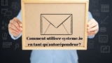 Maximiser l’usage de systeme.io comme autorépondeur en ligne